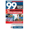 99 Tricks and Traps for Oracle Primavera P6 PPM Professional: The Casual User's Survival Guide Updated for Version 22