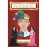 The Jester Prince: An Adventure in Life, Faith, and Love