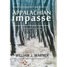 Appalachian Impasse: A Chilling Crime Thriller