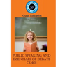 Public Speaking and Essentials of Debate: 4-8 grade