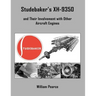 Studebaker's XH-9350 and Their Involvement with Other Aircraft Engines