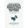 Look Evelyn, Duck Dynasty Wiper Blades, We Should Get Them: A Collection of New Essays