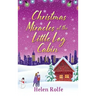 Christmas Miracles at the Little Log Cabin
