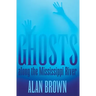 Ghosts Along the Mississippi River