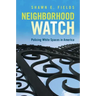 Neighborhood Watch