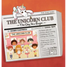 The Unicorn Club: The Day You Begin