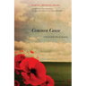 Common Cause: A Novel of the War in America
