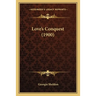 Love's Conquest (1900)