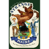 Strange Maine: True Tales from the Pine Tree State