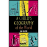A Child's Geography of the World
