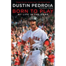 Born to Play: My Life in the Game