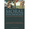 Moral Psychology: Historical and Contemporary Readings