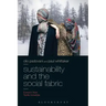 Sustainability and the Social Fabric: Europe's New Textile Industries