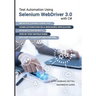Test Automation using Selenium Webdriver 3.0 with C#