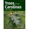 Trees of the Carolinas Field Guide