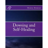 Dowsing and Self-Healing