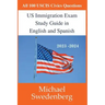 US Immigration Exam Study Guide in English and Spanish