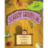 Scaredy Caterpillar