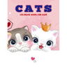 Cats Coloring Book For Kids: A Variety of Cat Pages to Color - Simple Cat Illustrations - Easy to Color By Kids - Ages 4-8