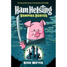 Ham Helsing #1: Vampire Hunter