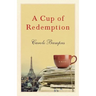 A Cup of Redemption