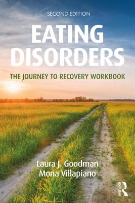 Eating Disorders: The Journey to Recovery Workbook - Paperback by Books by splitShops