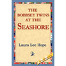 The Bobbsey Twins at the Seashore