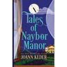 Tales of Naybor Manor