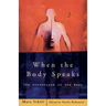 When the Body Speaks: The Archetypes in the Body