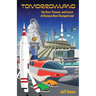 Tomorrowland: The Past, Present, and Future of Disney's Most Changed Land