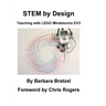 STEM by Design: Teaching with LEGO Mindstorms EV3