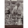 Finding Solace in the Soil: An Archaeology of Gardens and Gardeners at Amache