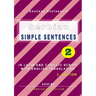 Serbian Simple Sentences 2: In Latin and Cyrillic Script With English Translation, Level A1, 2. Edition