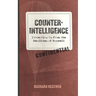 Counterintelligence: Protecting Us from the Realities of Roswell