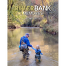 River Bank Memories (Store Edition)