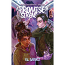 A Promise of Sirens