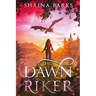 The Dawn of Riker