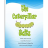 The Caterpillar Waltz