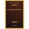 The Battles Of The Bible