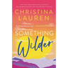 Something Wilder