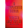 A Complicated Woman