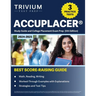 ACCUPLACER Study Guide 2024-2025: 3 Practice Tests and College Placement Exam Prep (Math, Reading, Writing) [5th Edition]