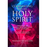 Cooperating with the Holy Spirit: A Theological and Practical Reflection on the Asbury Outpouring
