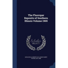 The Fluorspar Deposits of Southern Illinois Volume 1905