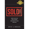Sold!: Expert Advice on How to Pocket More Money on Your Home Sale