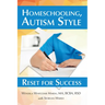 Homeschooling, Autism Style: Reset for Success