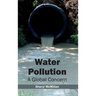 Water Pollution: A Global Concern