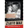 Zenith Man: Death, Love, and Redemption in a Georgia Courtroom