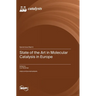 State of the Art in Molecular Catalysis in Europe