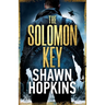 The Solomon Key: A Novel of Ancient Conspiracy